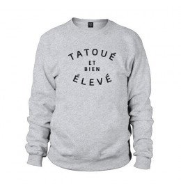 Sweat TATOUÉ ET BIEN ÉLEVÉ