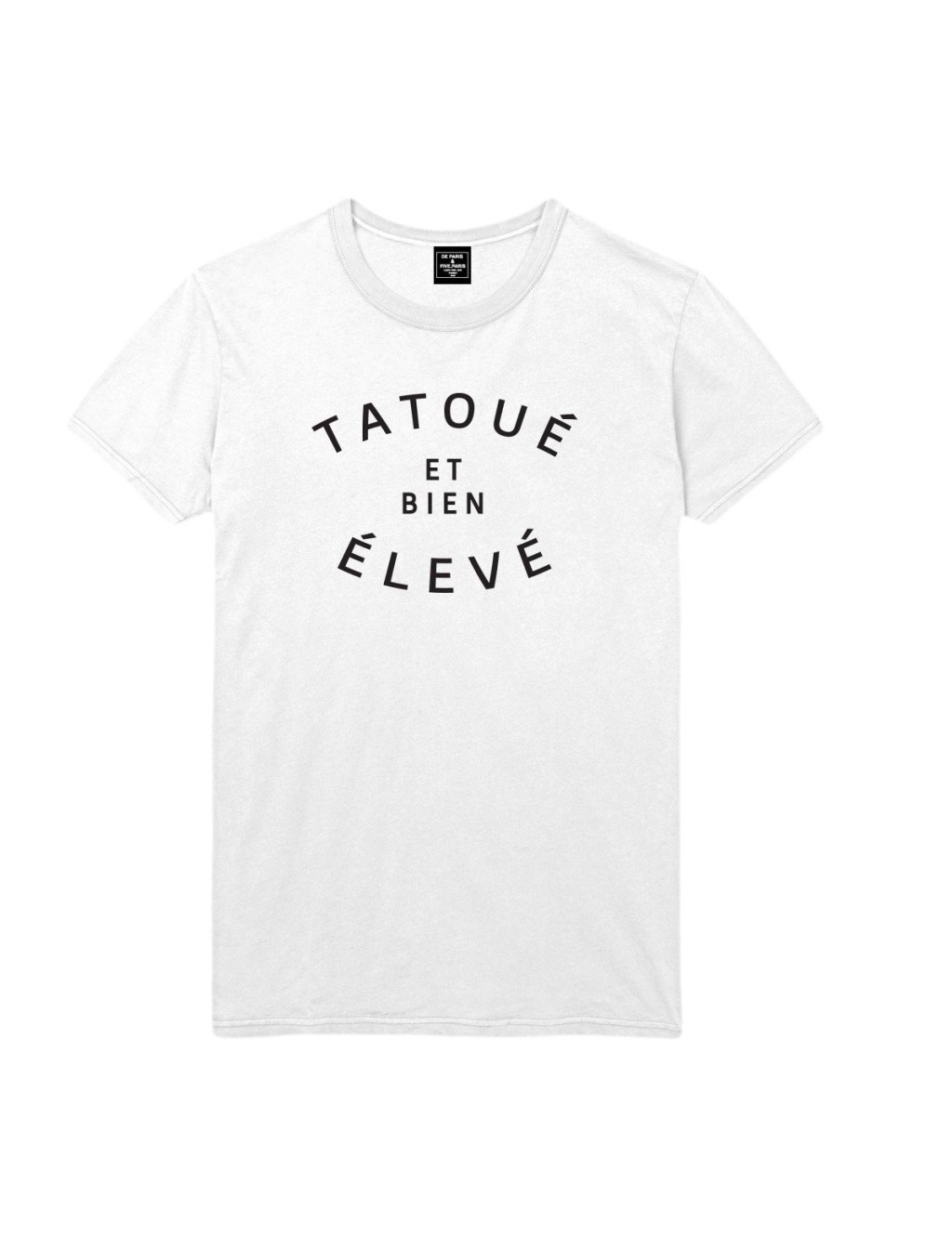 T-shirt TATOUÉ et bien ÉLEVÉ
