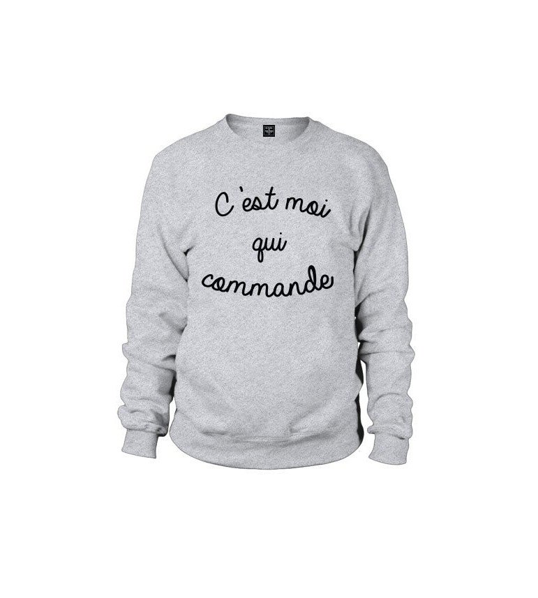 Sweat Homme C'EST MOI QUI COMMANDE