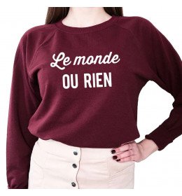 Sweat Femme LE MONDE OU RIEN