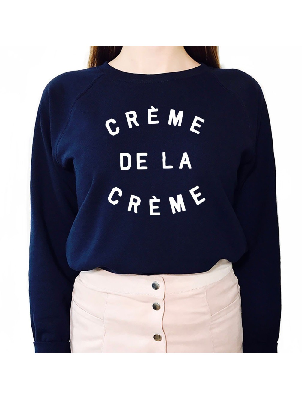 SWEAT CRÈME DE LA CRÈME
