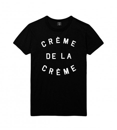 T-SHIRT CRÈME DE LA CRÈME