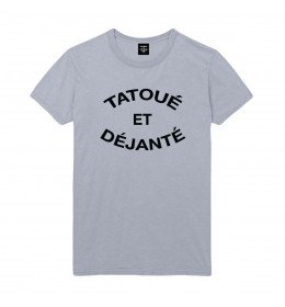 T-shirt Homme TATOUÉ ET DÉJANTÉ