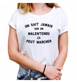 T-shirt Femme ON SAIT JAMAIS