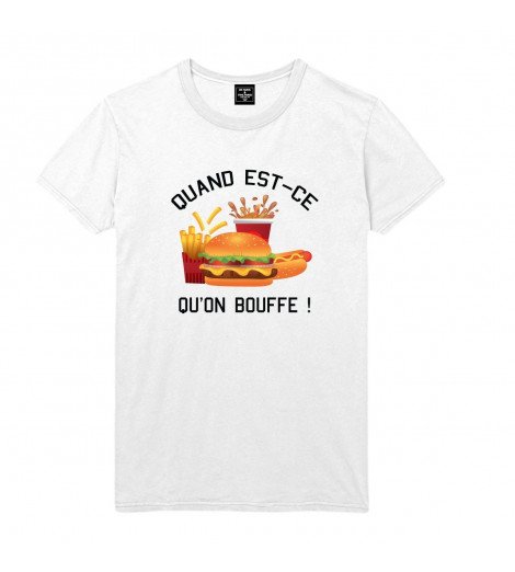 T-shirt Homme QUAND EST-CE QU'ON BOUFFE ?