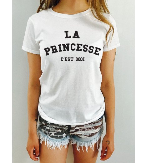 T-shirt femme LA PRINCESSE C'EST MOI 