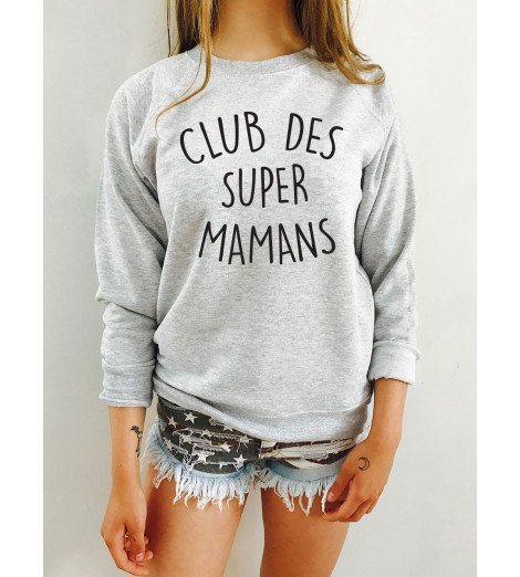 Sweat Femme CLUB DES SUPER MAMANS