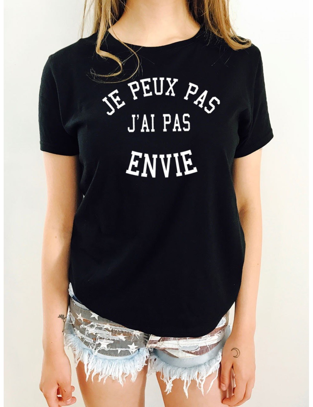 T-shirt Femme JE PEUX PAS J'AI PAS ENVIE