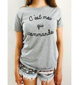 T-shirt Femme C'EST MOI QUI COMMANDE