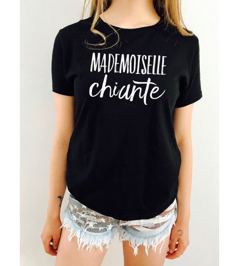 Tee-Shirt Femme MADEMOISELLE CHIANTE