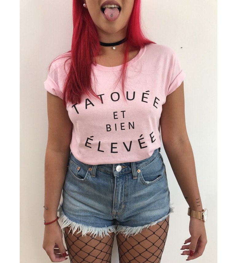 T-shirt Femme TATOUÉE ET BIEN ÉLEVÉE