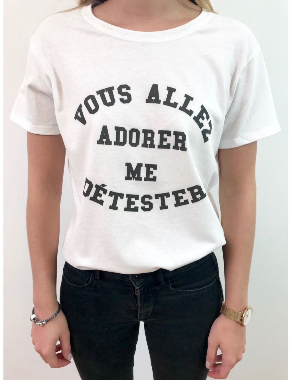 T-SHIRT FEMME VOUS ALLEZ ADORER ME DETESTER