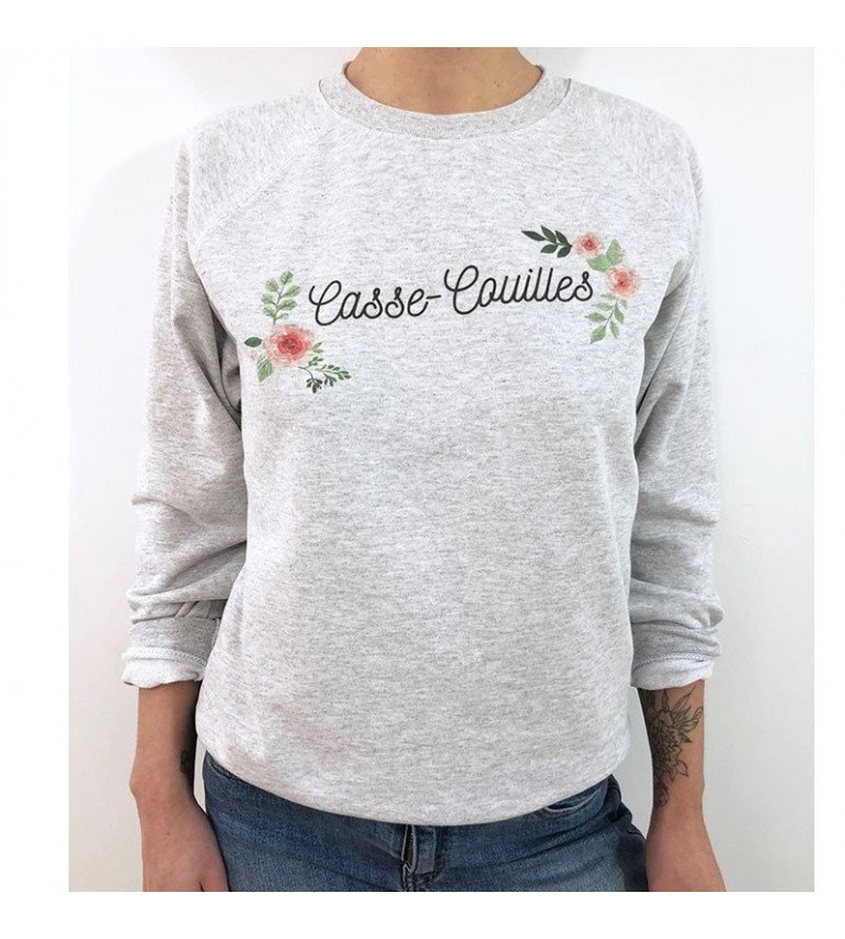 Sweat Femme Casse Couilles|Coton/Polyester| S.M.L.XL.XXL|Imprimé  en France|Livraison rapide