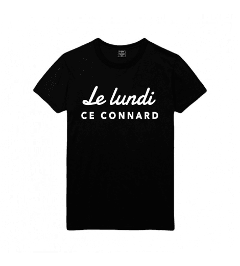 T-shirt Homme LE LUNDI CE CONNARD