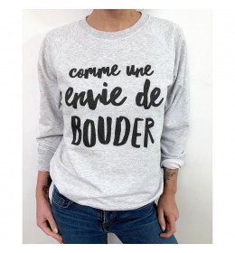 Sweat Femme COMME UNE ENVIE DE BOUDER