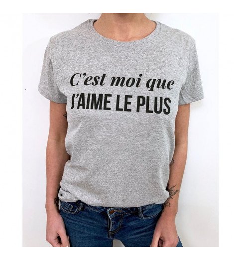 T-shirt Femme C'EST MOI QUE J'AIME LE PLUS