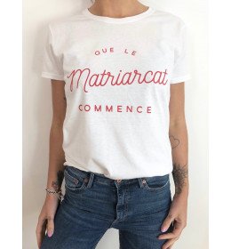 t-shirt femme NAIROBI QUE LE MATRIARCAT COMMENCE