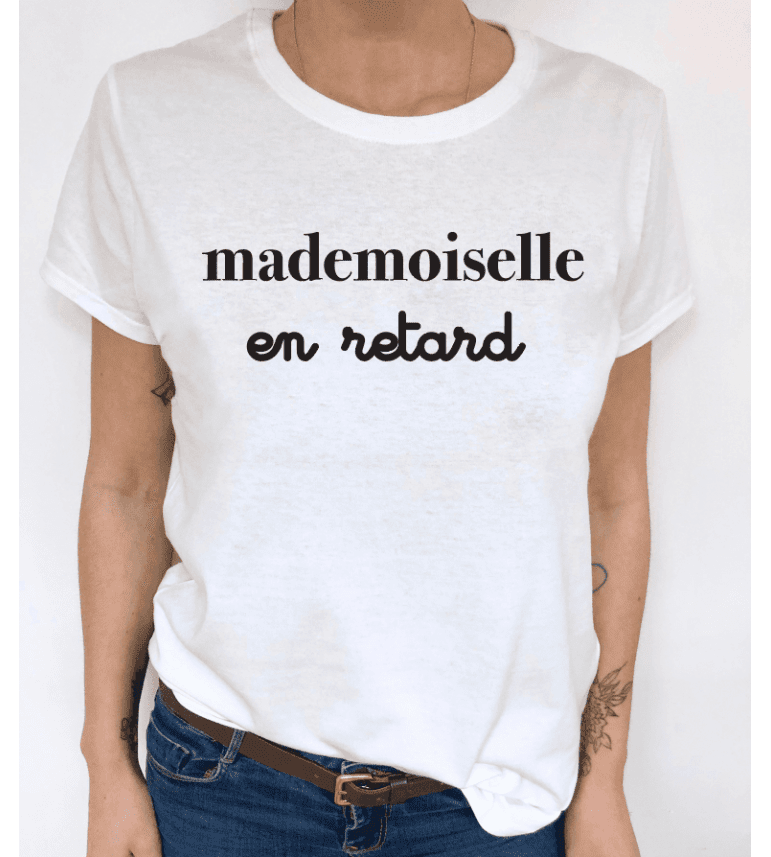 T-shirt Femme MADEMOISELLE EN RETARD