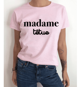 t-shirt femme MADAME TÊTUE