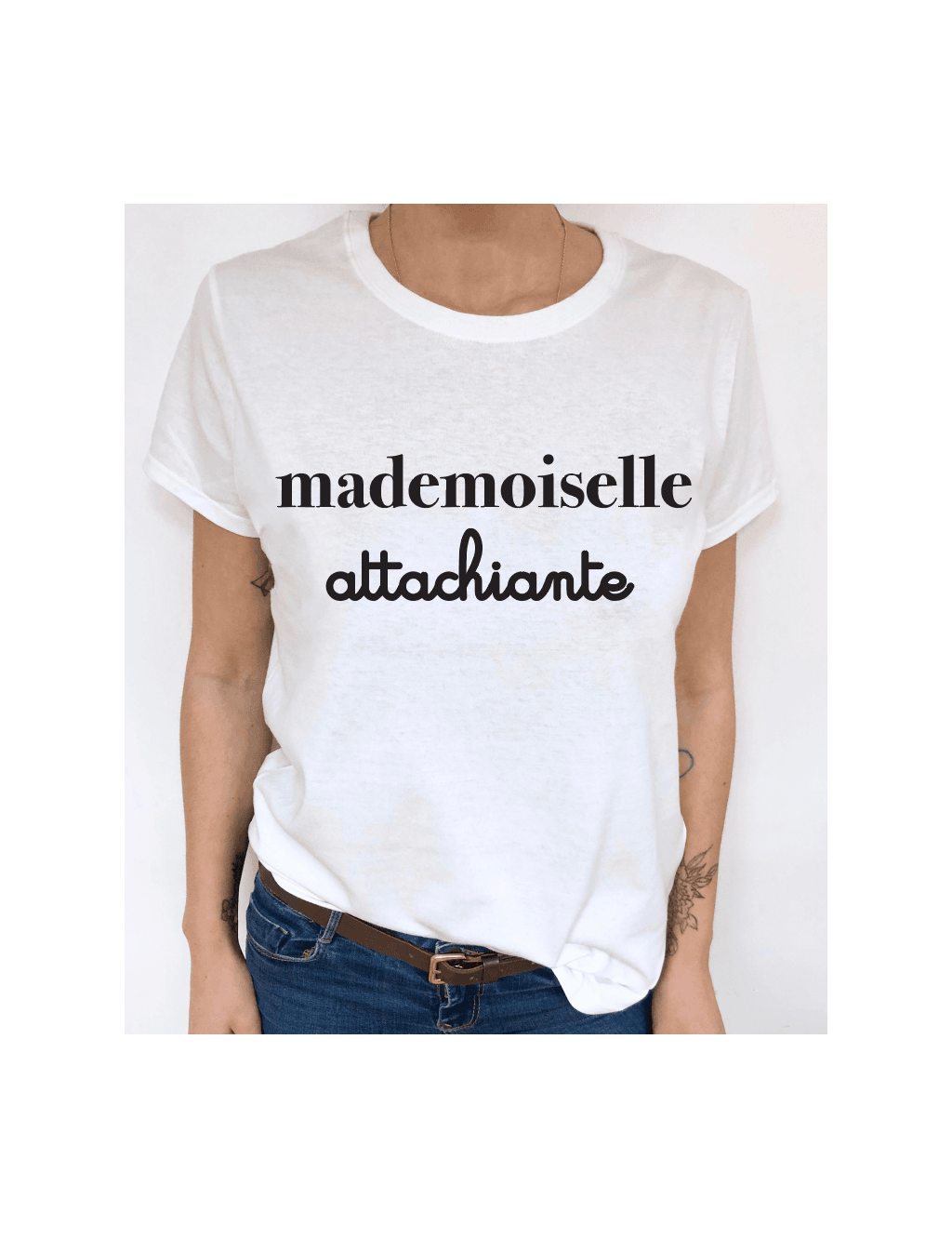 t-shirt femme MADEMOISELLE ATTACHIANTE