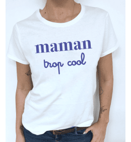 t-shirt femme MAMAN TROP COOL