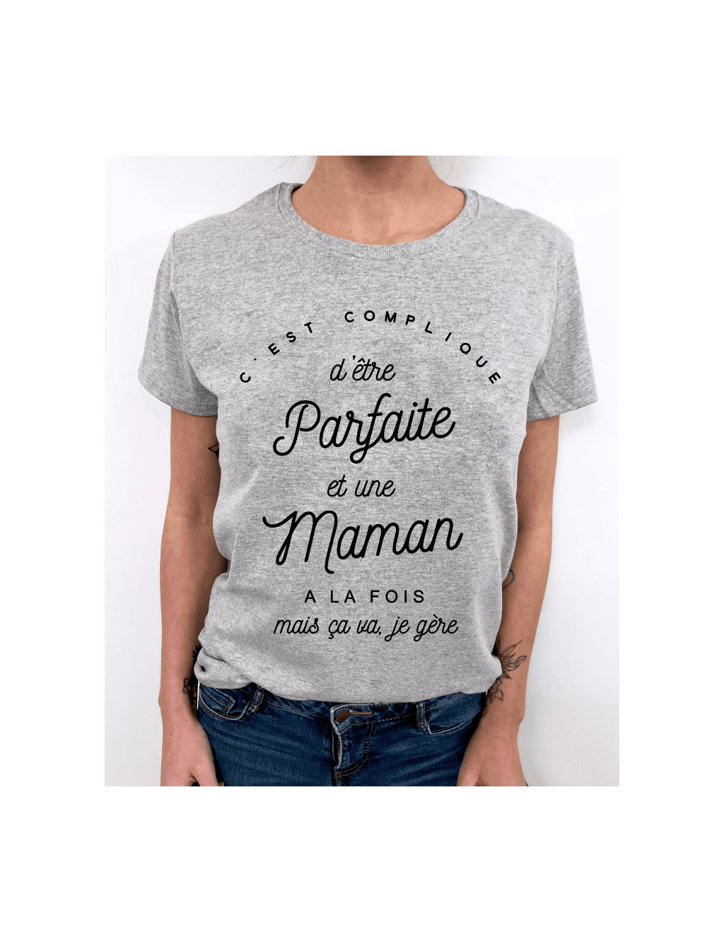 t-shirt femme C'EST COMPLIQUE D'ÊTRE PARFAITE ET MAMAN A LA FOIS