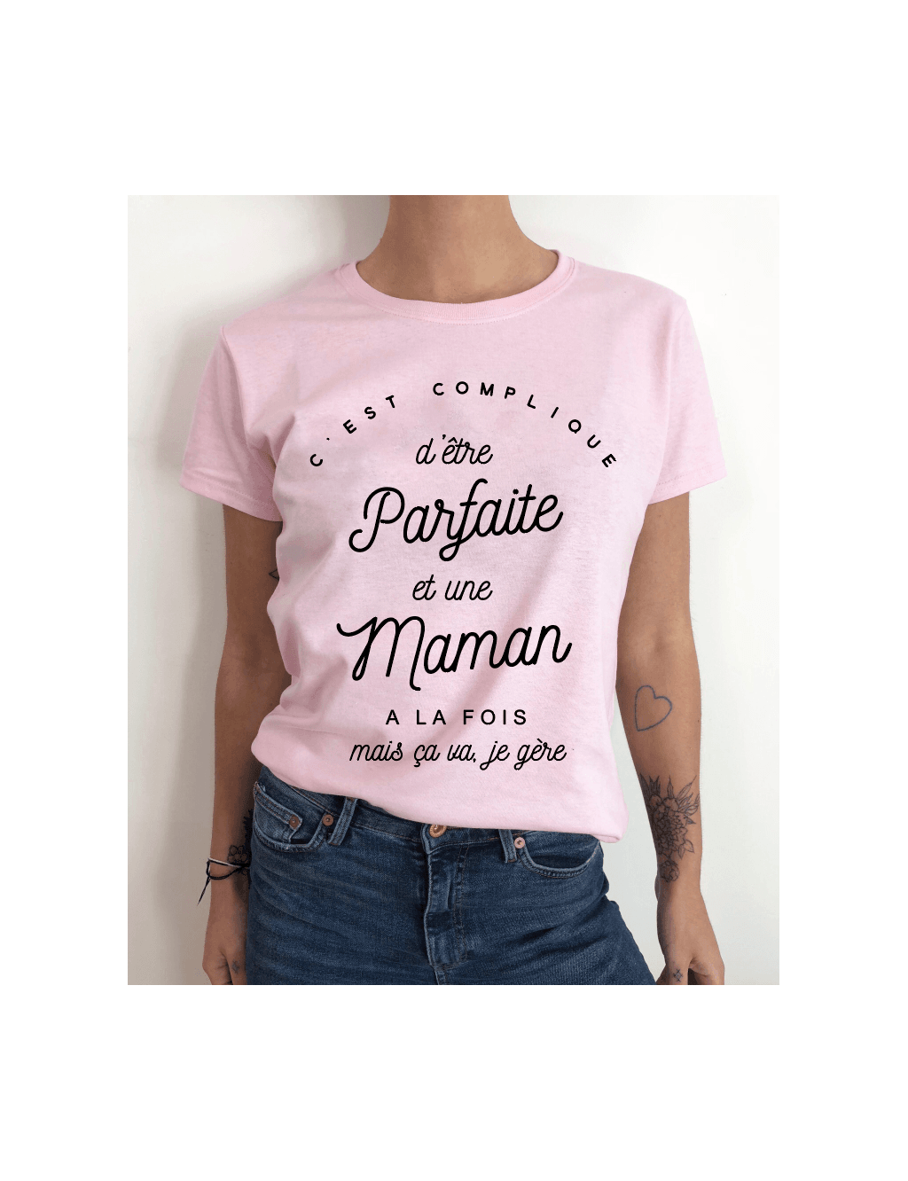 t-shirt femme C'EST COMPLIQUE D'ÊTRE PARFAITE ET MAMAN A LA FOIS