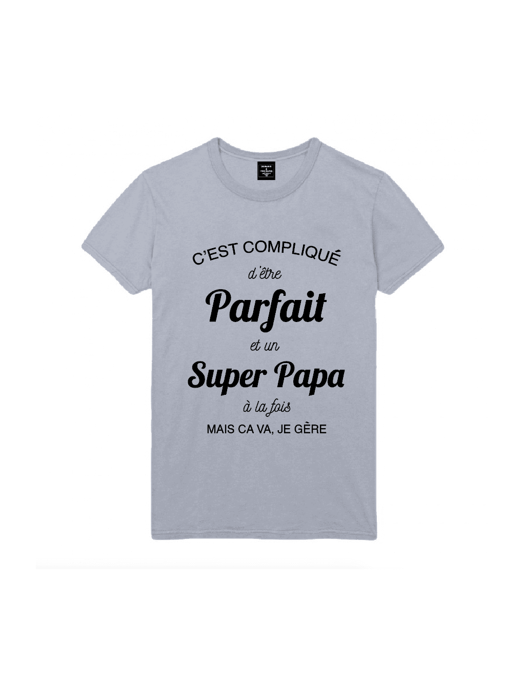 t-shirt homme C'EST COMPLIQUE D'ÊTRE PARFAIT ET UN SUPER PAPA