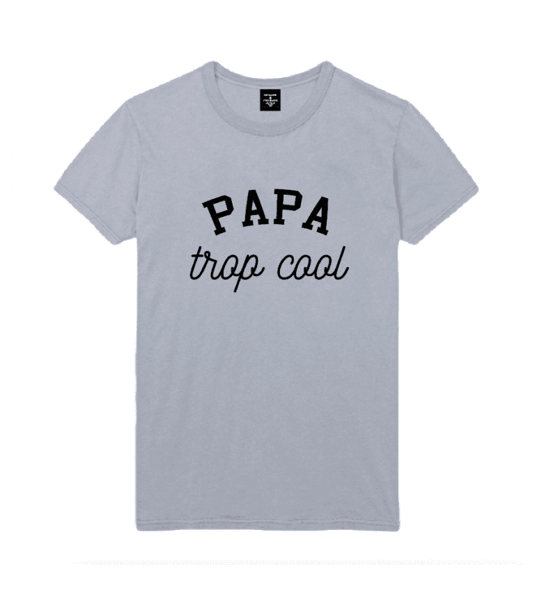 T-Shirt Homme Papa Trop Cool|100% Coton| S.M.L.XL.XXL|Imprimé  en France|Livraison rapide