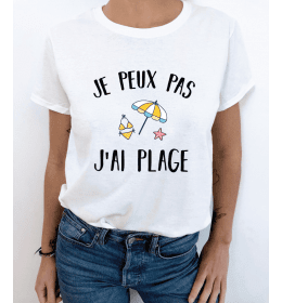 t-shirt femme JE PEUX PAS J'AI PLAGE