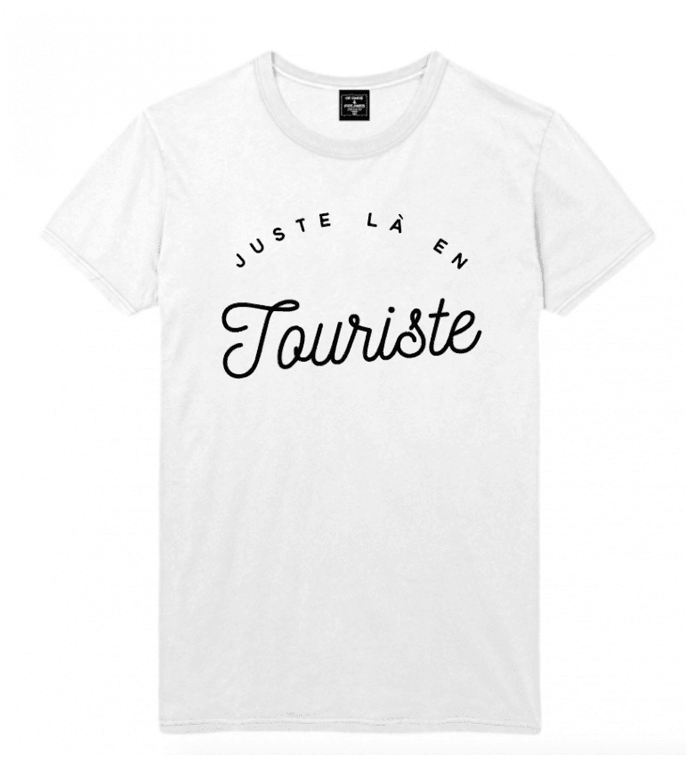 T-Shirt Homme Juste La En Touriste|100% Coton| S.M.L.XL.XXL|Imprimé  en France|Livraison rapide