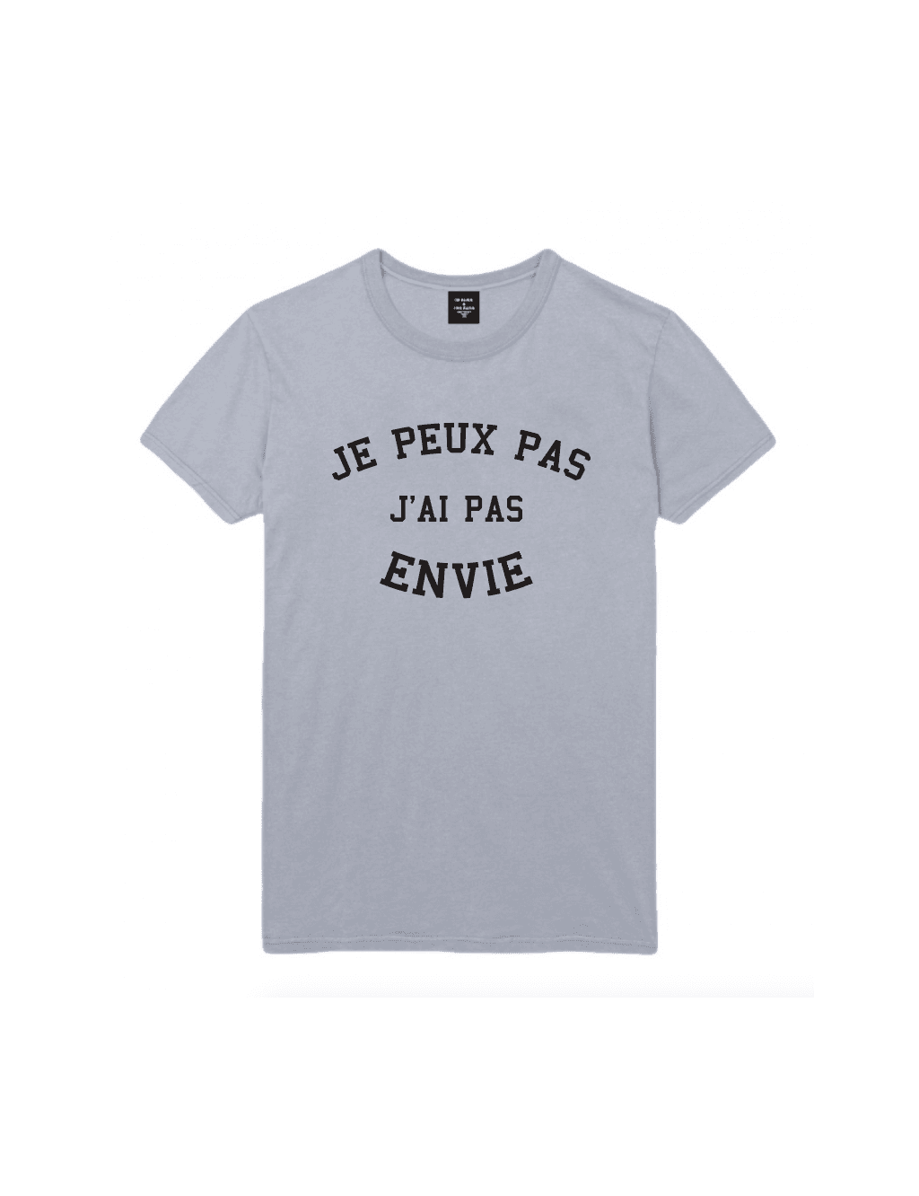 t-shirt homme JE PEUX PAS J'AI PAS ENVIE