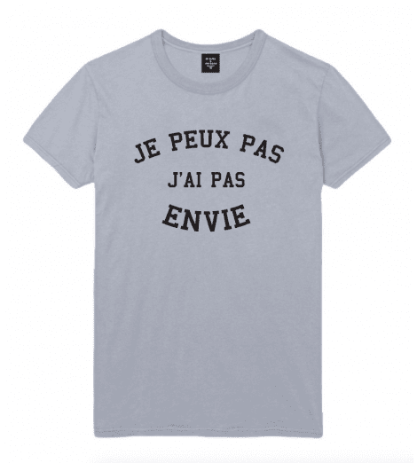 t-shirt homme JE PEUX PAS J'AI PAS ENVIE