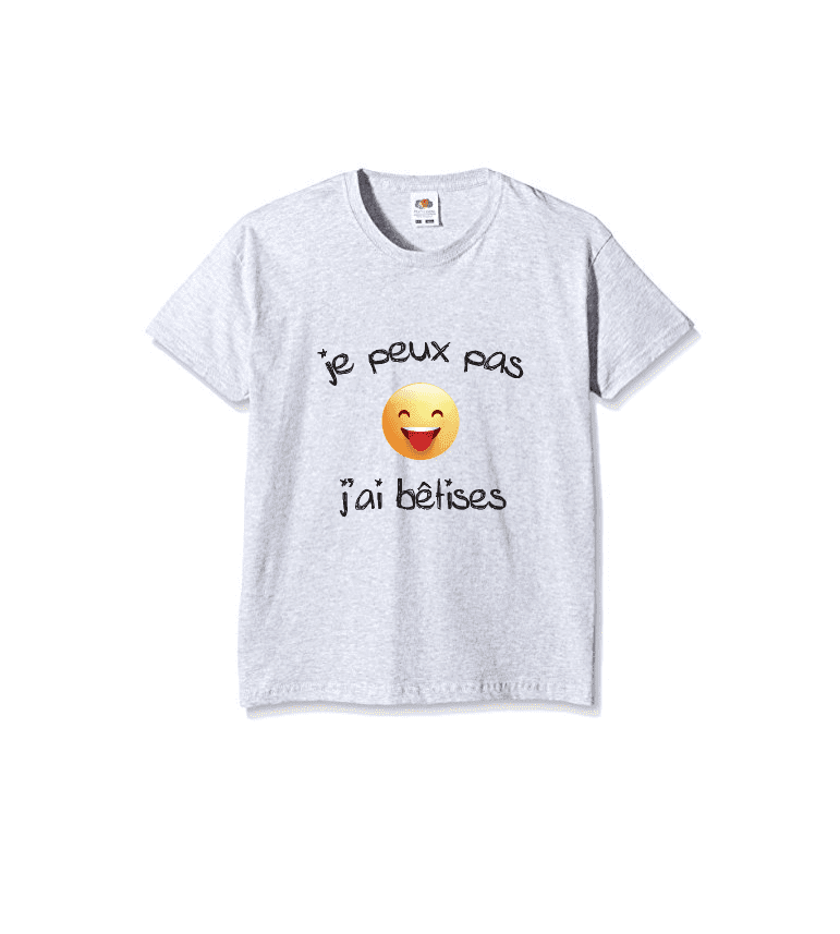 T-Shirt Enfant Je Peux Pas J'Ai Bêtises|100% coton| 5-6  / 7-8/ 9-11 ans|Imprimé  en France|Livraison rapide