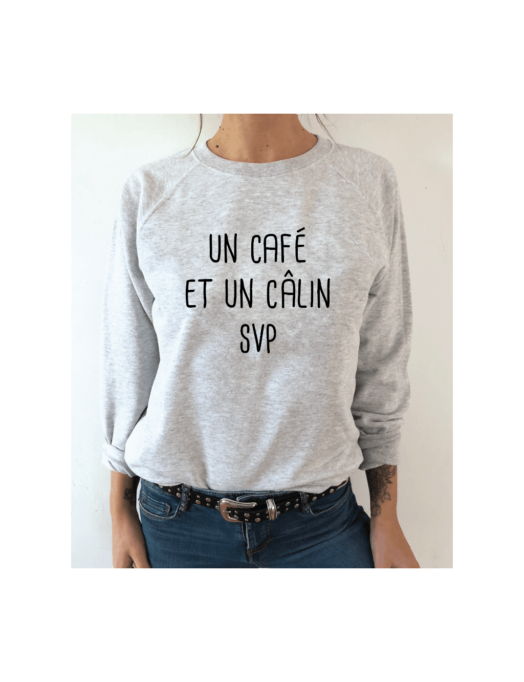 sweat femme UN CAFE ET UN CALIN SVP