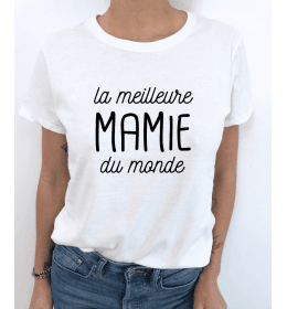 T-SHIRT FEMME LA MEILLEURE MAMIE DU MONDE