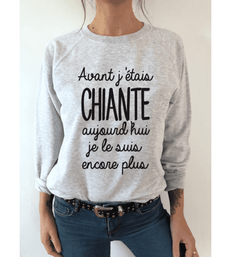 Sweat femme AVANT J'ÉTAIS CHIANTE...