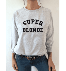 sweat femme SUPER BLONDE