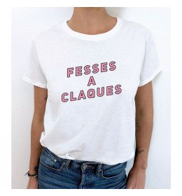 T-shirt femme FESSES À CLAQUES