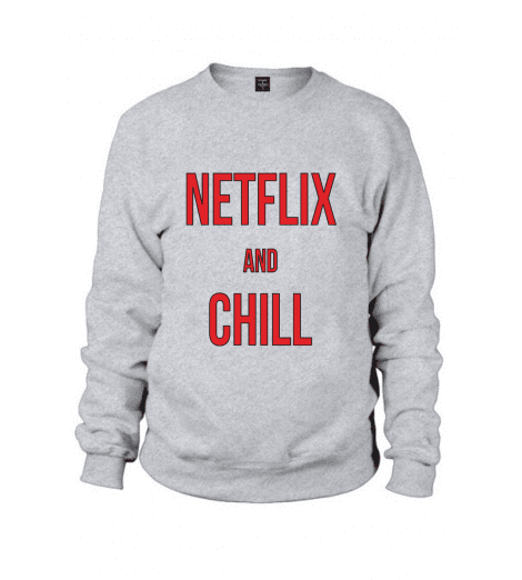 Sweat homme NETFLIX AND CHILL