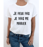 T-shirt femme JE PEUX PAS JE VAIS ME MARIER