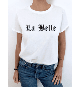 T-shirt femme LA BELLE