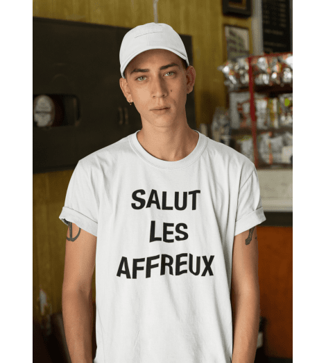 T-shirt homme SALUT LES AFFREUX