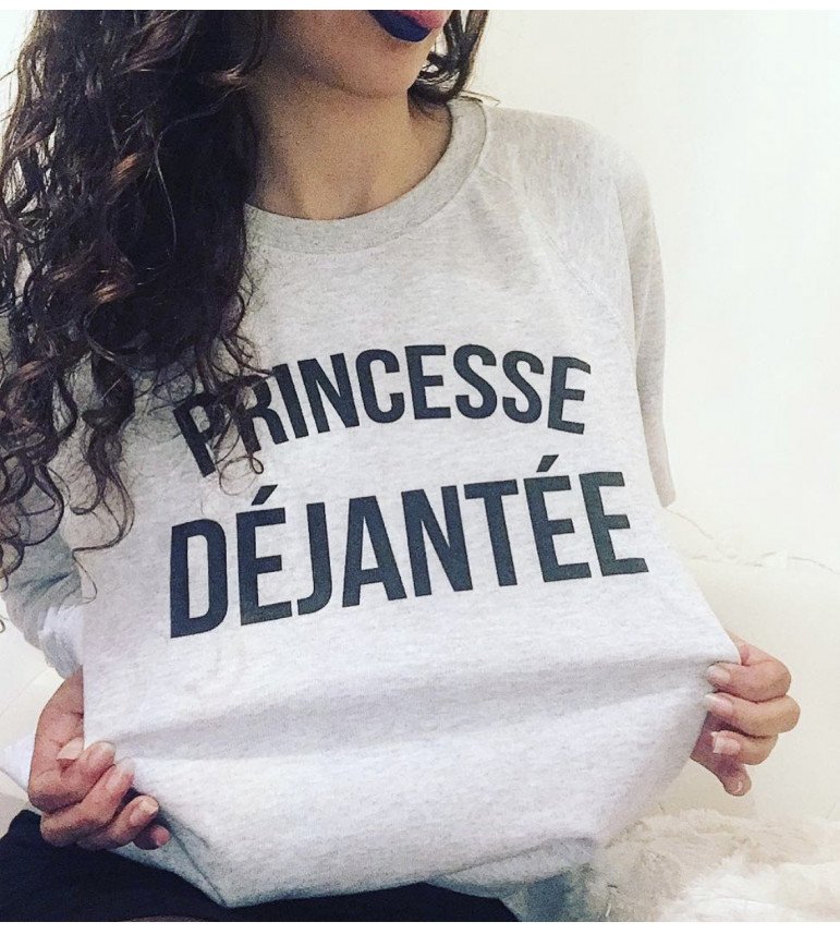 Sweat Femme PRINCESSE DÉJANTÉE