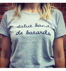 T-shirt Femme SALUT BANDE DE BATARDS