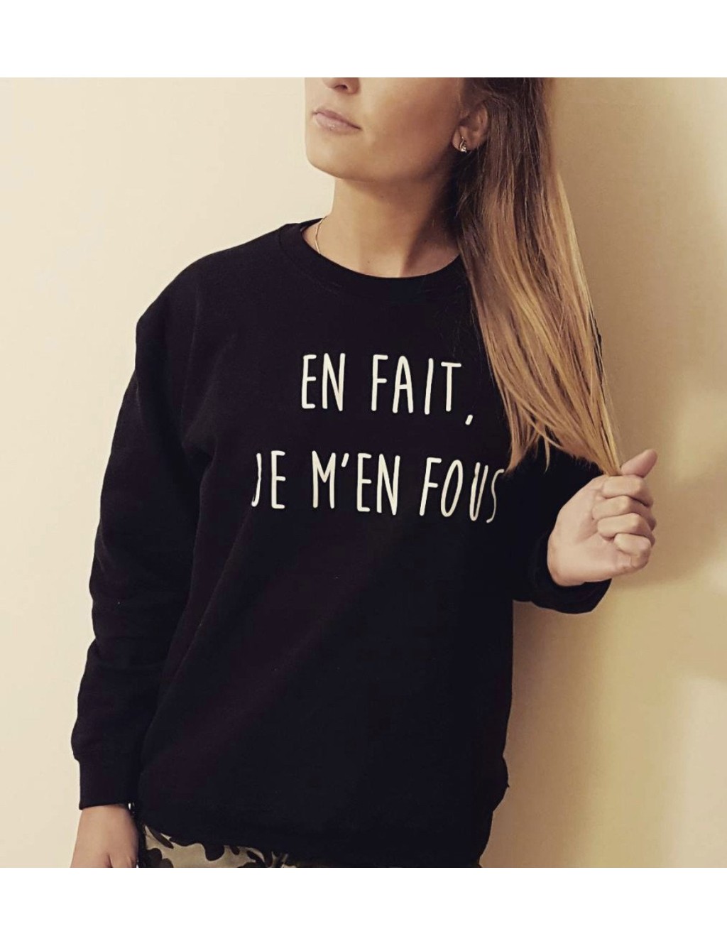 Sweat Femme En fait je m'en fous