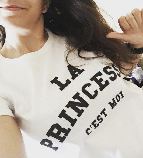 T-shirt femme LA PRINCESSE C'EST MOI 