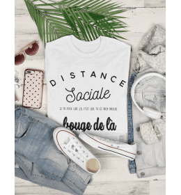 T-shirt femme DISTANCE SOCIALE - BOUGE DE LÀ