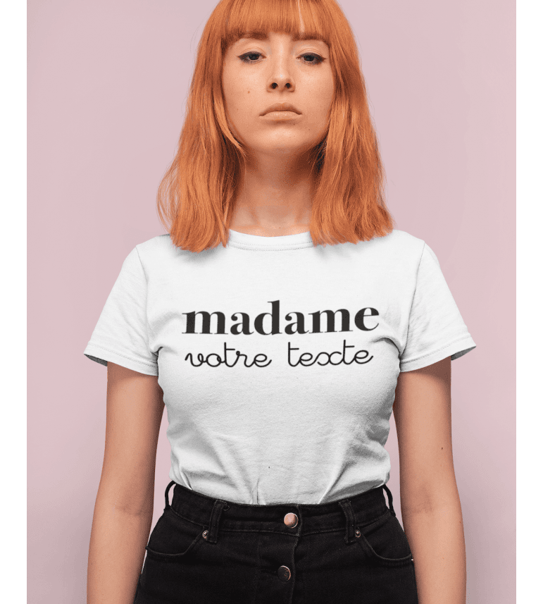 T-Shirt Femme Madame À Personnaliser|100% Coton| S.M.L.XL.XXL|Imprimé  en France|Livraison rapide