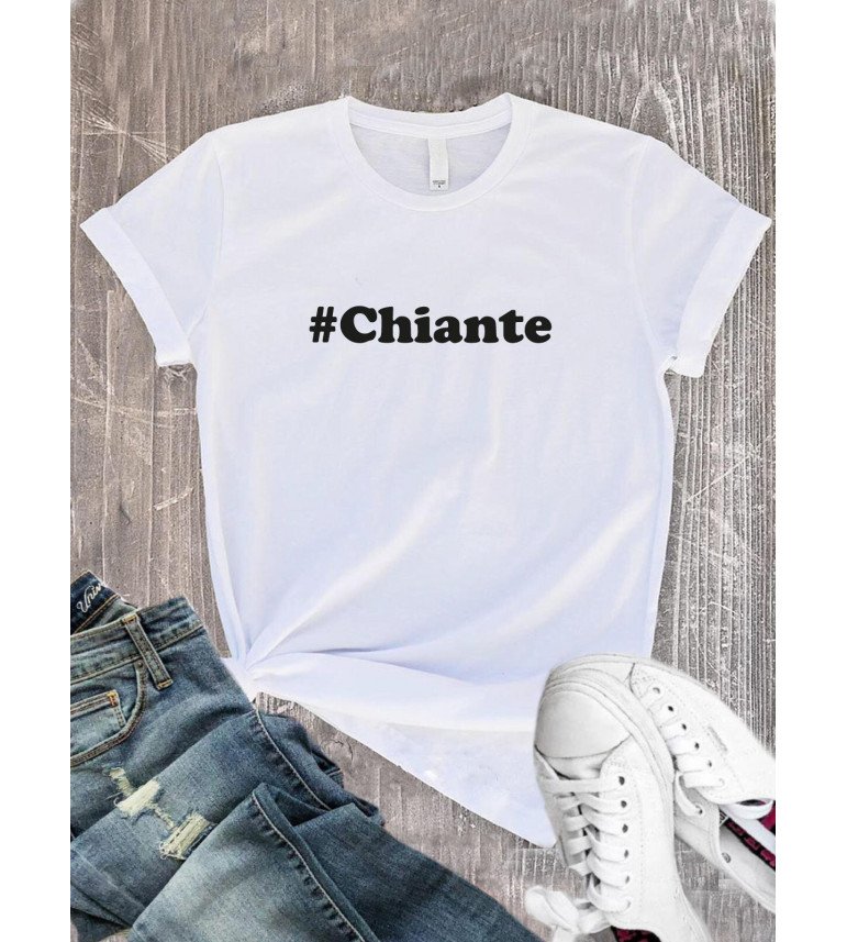 T-Shirt femme #Chiante